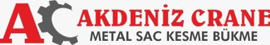 Akdeniz Crane Metal Sac Kesme Bükme